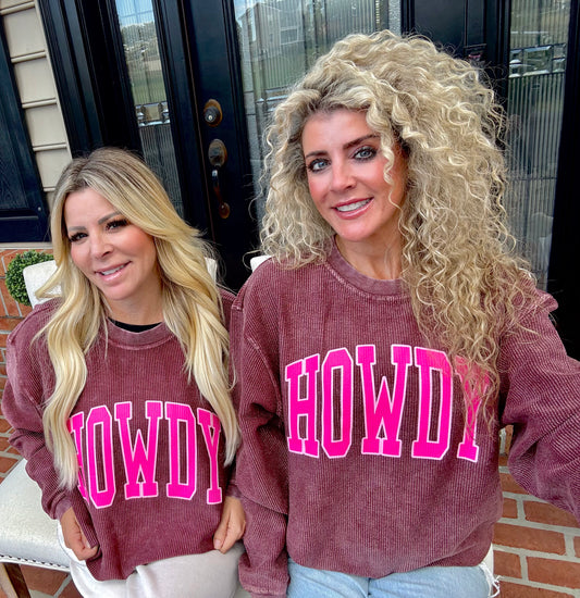 Howdy MAROON Corded Sweatshirt